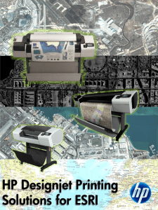 HP Designjet Printer Solutions for ESRI