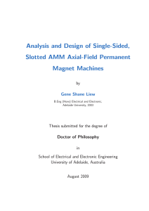 Analysis and Design of Single-Sided, Slotted AMM Axial