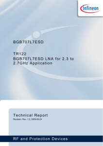 RF and Protection Devices BGB707L7ESD Technical Report TR122