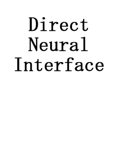 Direct Neural Interface