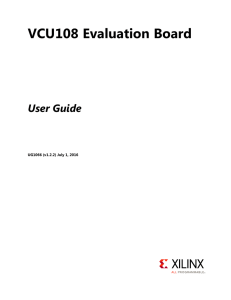 VCU108 Evaluation Board User Guide (UG1066)