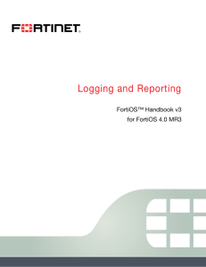 Logging and Reporting - Fortinet Document Library