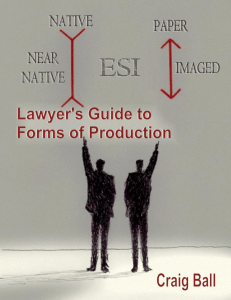 Lawyers` Guide to Forms of Production
