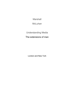 Marshall McLuhan Understanding Media The