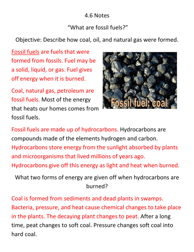 4-6-notes-what-are-fossil-fuels-objective-describe-how-coal-oil