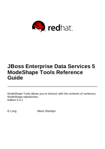 JBoss Enterprise Data Services 5 ModeShape Tools Reference Guide