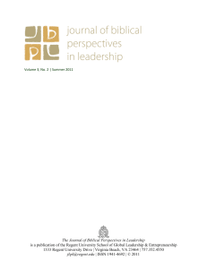 The Journal of Biblical Perspectives in Leadership is a publication of