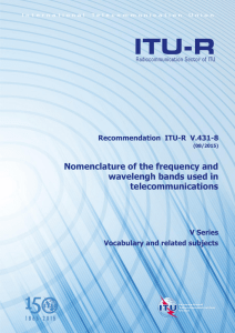 Nomenclature of the frequency and wavelengh bands used in