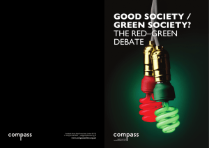 GOOD SOCIETY / GREEN SOCIETY? THE RED–GREEN DEBATE