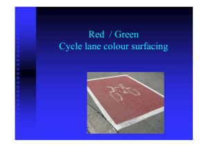 Red / Green Cycle lane colour surfacing