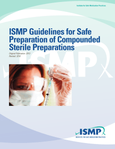 ISMP Guidelines for Safe Preparation of Compounded Sterile