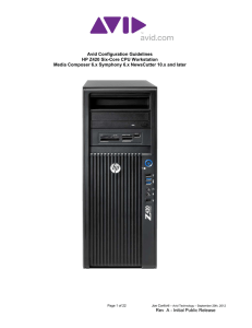 Rev A - Initial Public Release Avid Configuration Guidelines HP