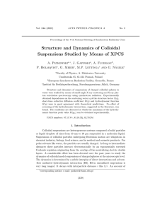 Structure and Dynamics of Colloidal Suspensions Studied by