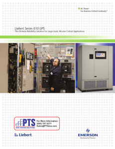 Liebert Series 610 UPS - PTS Data Center Solutions