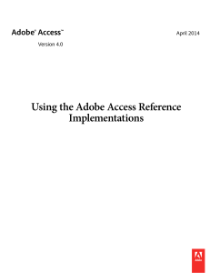 Using the Adobe Access Reference Implementations