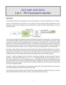 ECE 4401 (Fall 2014) Lab 5 – PS/2 Keyboard Controller