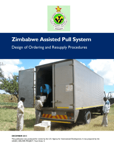 Zimbabwe Assisted Pull System: Design of Ordering and Resupply