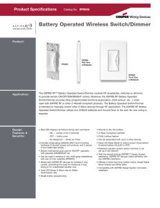 Battery Operated Wireless Switch/Dimmer - SmartHome