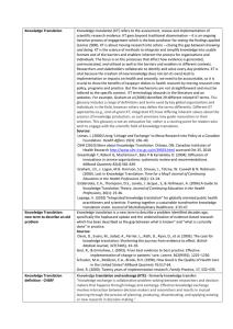 Knowledge Translation Knowledge translation (KT) refers to the