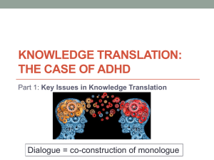 KNOWLEDGE TRANSLATION: THE CASE OF ADHD