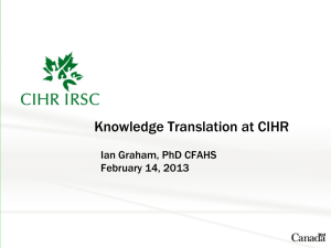 Knowledge Translation (KT) at CIHR