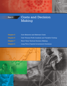 Part 2 Costs and Decision Making