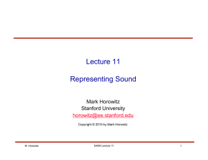 Lecture 11 Representing Sound