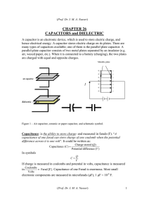 CHAPTER 26 CAPACITORS and DIELECTRIC