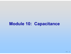 Lecture Slides: Capacitance