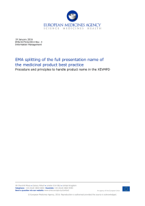 EMA splitting of the Full Presentation Name of the medicinal product