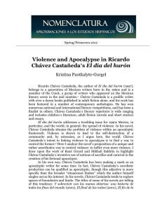 Violence and Apocalypse in Ricardo ChÃ¡vez CastaÃ±eda`s El