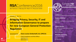 Privacy, Security, IT and the New European