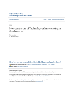How can the use of Technology enhance writing in the classroom?