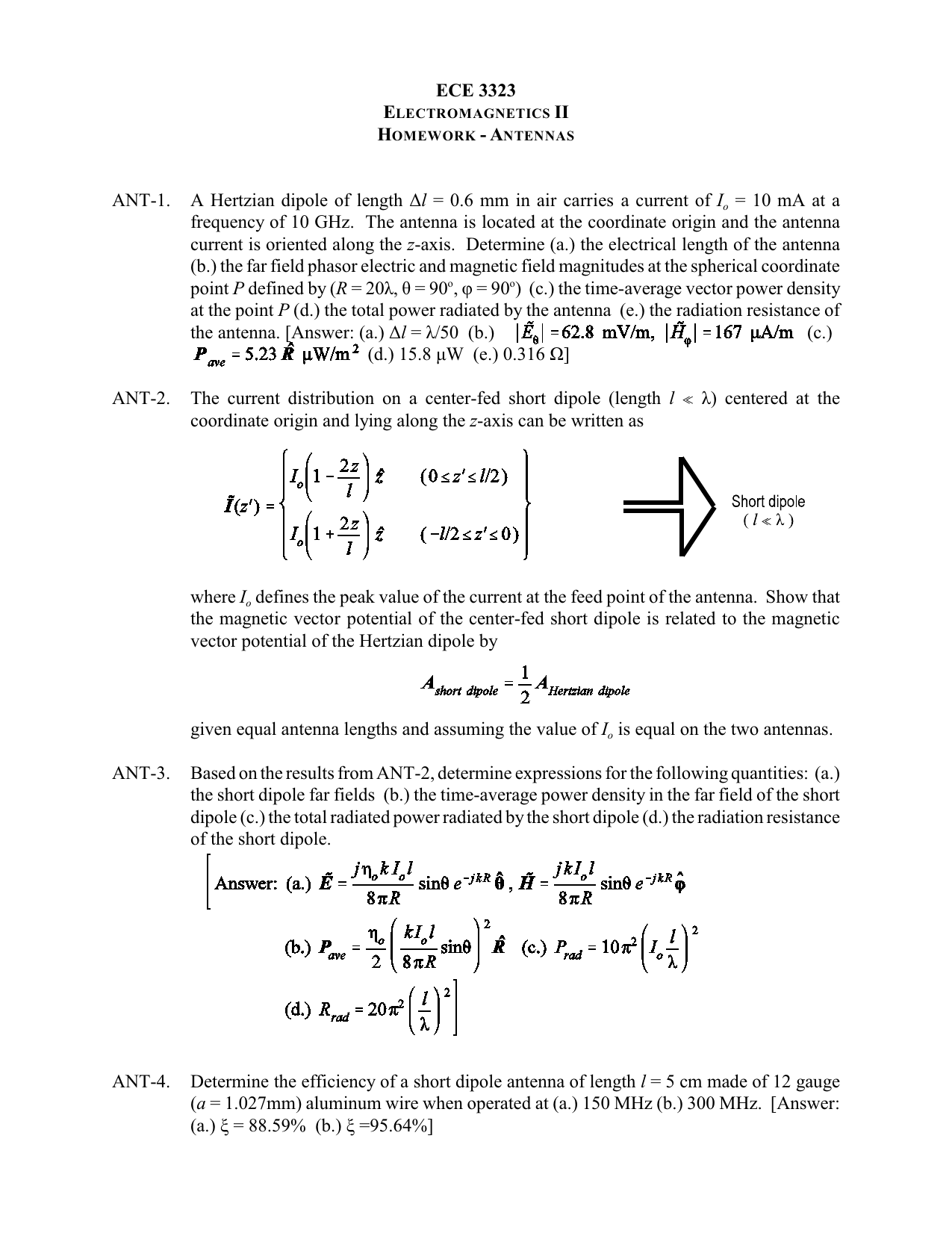 Ece 3323 Ant 1 A Hertzian Dipole Of Length Dl 0 6 Mm In Air