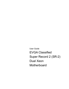 Support Manual for EVGA Classified SR-2