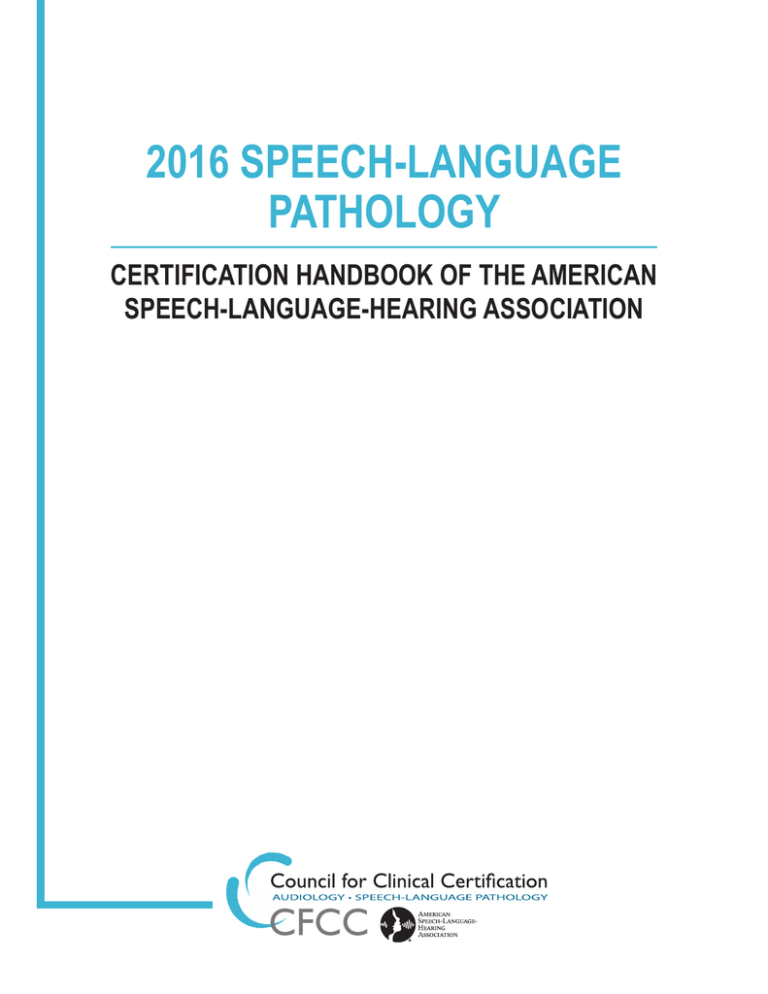 SLP Certification Handbook American Speech Language