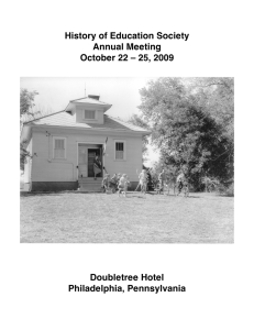 History of Education Society Annual Meeting October 22 – 25, 2009