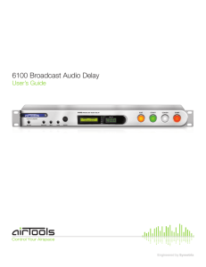 6100 Broadcast Audio Delay