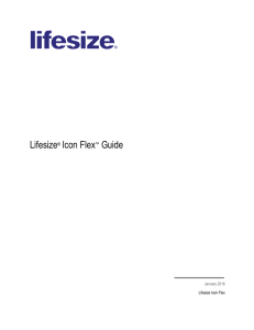 Lifesize® Icon Flex™ Guide