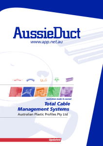 Total Cable Management Systems - Australian Plastic Profiles Pty. Ltd.