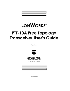 LonWorks FTT-10A Free Topology Transceiver User`s Guide