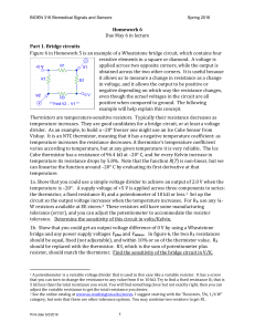 Homework 6 Due May 6 in lecture Part 1. Bridge circuits Figure 6 in