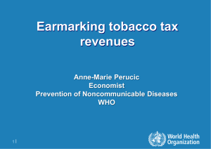 Earmarking tobacco tax revenues