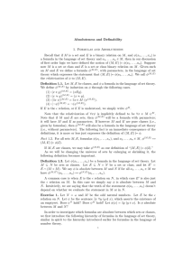Absoluteness and Definability 1. Formulas and Absoluteness Recall