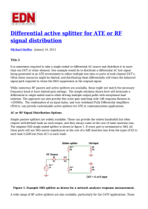 Differential active splitter for ATE or RF signal distribution