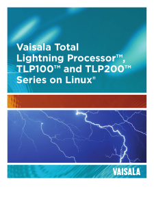 Vaisala Total Lightning Processor™, TLP100™ and TLP200