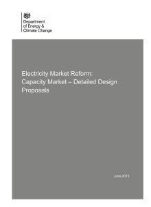 Electricity Market Reform: Capacity Market – Detailed Design