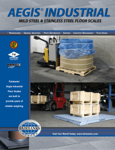 Fairbanks` Aegis Industrial Floor Scales are built to provide years of