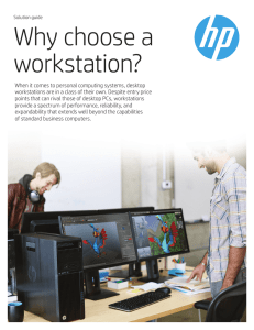 Why a Workstation - Product documentation