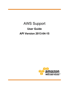 AWS Support - User Guide - AWS Documentation